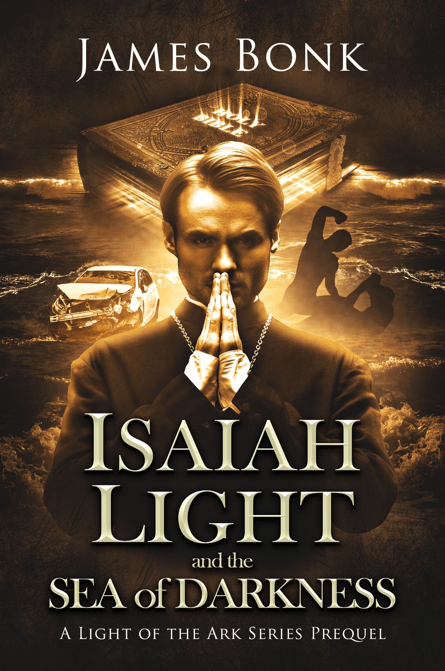 Isaiah Light and the Sea of Darkness (Prequel to Light of the Ark)