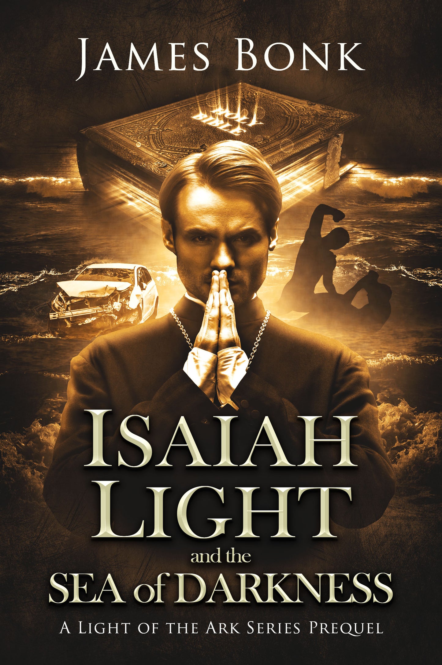 Isaiah Light and the Sea of Darkness: Prequel of Light of the Ark (Paperback)